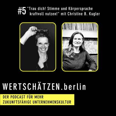 episode (05) Trau dich! Stimme & Körpersprache kraftvoll nutzen artwork