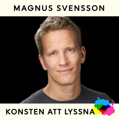 episode 53. Magnus Svensson - Lyssnande i musikens värld artwork