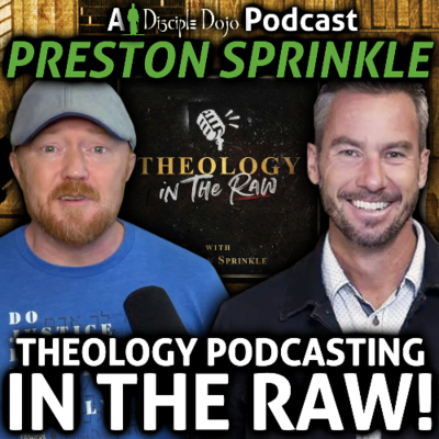 episode Preston Sprinkle steps into the Dojo! artwork