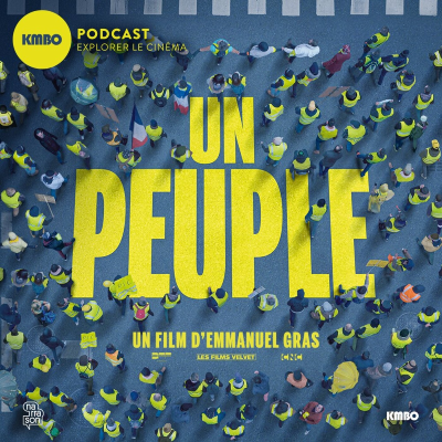 episode UN PEUPLE | Episode 1 : Emmanuel GRAS, réalisateur (1ère partie) artwork