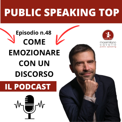episode Come Emozionare con un Discorso ep.48 artwork
