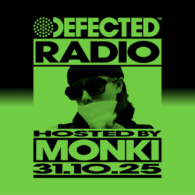 episode Defected Radio Show hosted by Monki - 31-10-2025 artwork