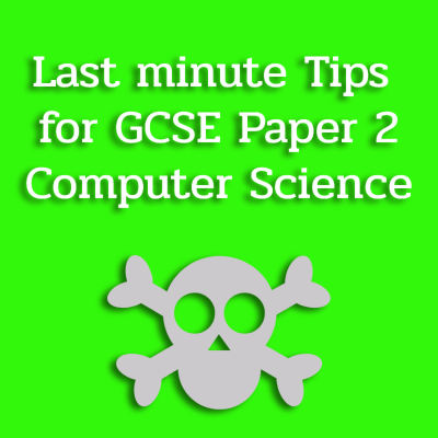 episode Last minute tips for GCSE Computer Science Paper 2 artwork
