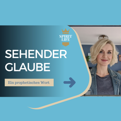 episode Sehender Glaube // Ein prophetischer Impuls artwork