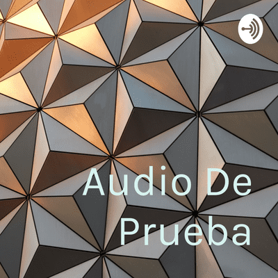 Audio De Prueba
