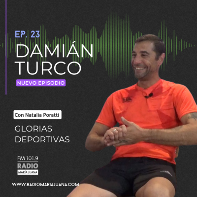 episode Glorias Deportivas – T1 – Ep23: Damián Turco artwork