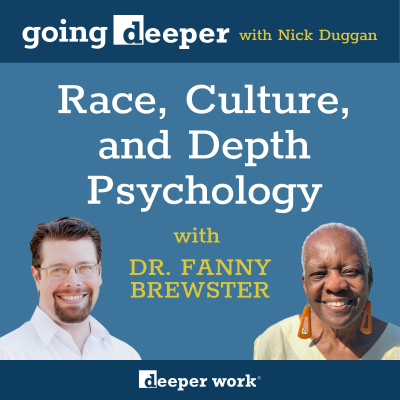 episode Race, Culture, and Depth Psychology with Dr. Fanny Brewster artwork