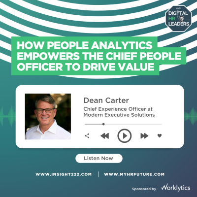 episode How People Analytics Empowers the Chief People Officer to Drive Value (an Interview with Dean Carter) artwork