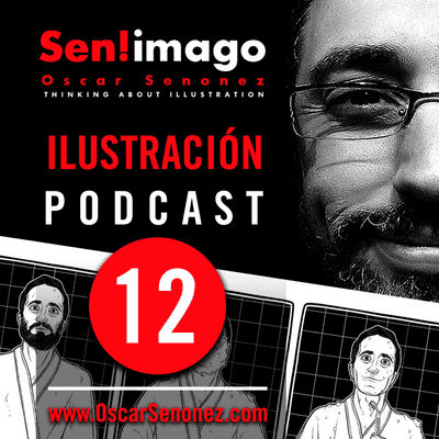 episode Sen! imago ILUSTRACIÓN PODCAST - T01E12: FINAL DE TEMPORADA artwork