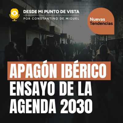 episode 💥APAGÓN IBÉRICO Ensayo de la Agenda 2030🔎 artwork