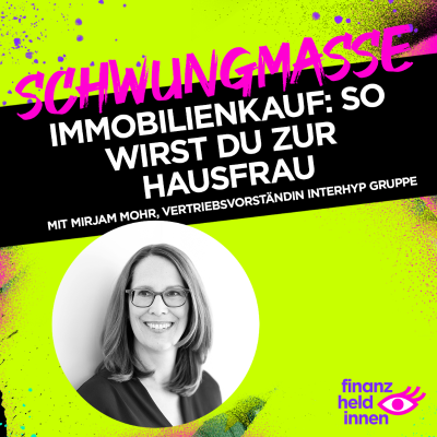 episode #313 Immobilienkauf: So wirst Du zur HAUSfrau artwork