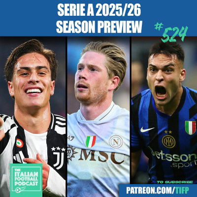 episode Serie A 2025/26 Season Preview: Scudetto Favourites | Probable XIs | Best Transfers | Kits & More artwork