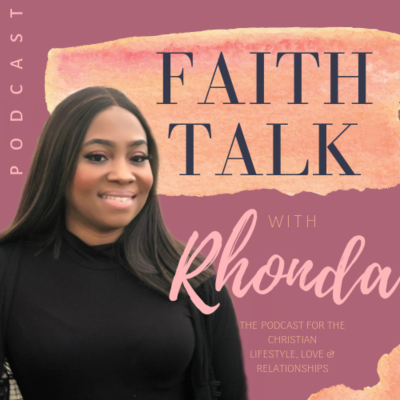 Faith Talk With Rhonda