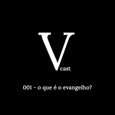 episode 001 - o que é o evangelho? artwork