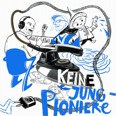 Keine Jungpioniere