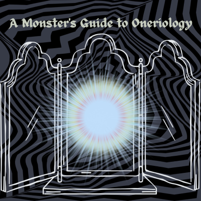 episode A Monster's Guide to Oneriology artwork