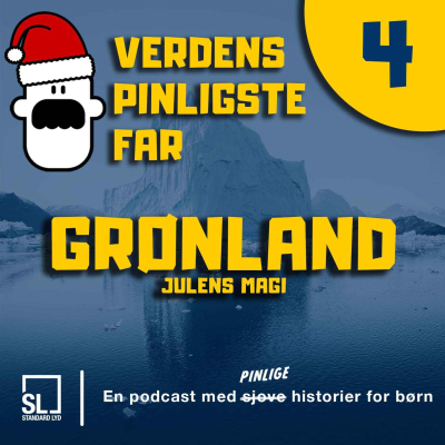 episode Verdens Pinligste Far og Julens Magi - Afsnit 4: Besøg fra Grønland artwork