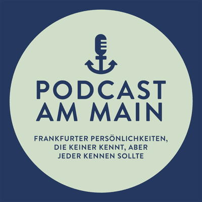 episode Podcast am Main - Das Konzept artwork