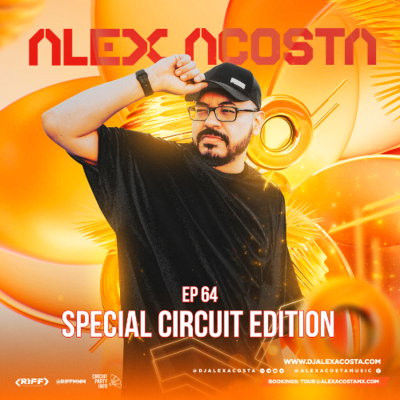 episode EP 64: Special Circuit Edition (Mixed by Alex Acosta) artwork