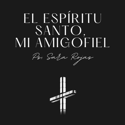 episode El Espíritu Santo, mi amigo fiel artwork