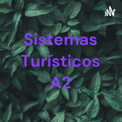 Sistemas Turísticos A2