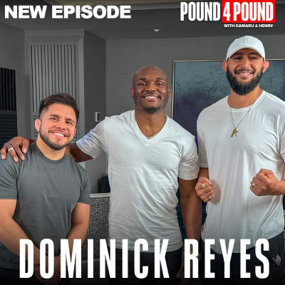 episode DOMINICK REYES: Jon Jones Fight Controversy & Light Heavyweight Title Path || Pound 4 Pound Podcast artwork