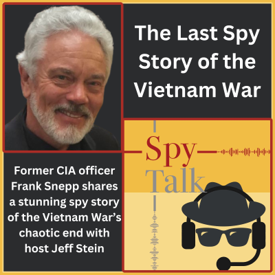 episode The Last Spy Story of the Vietnam War artwork