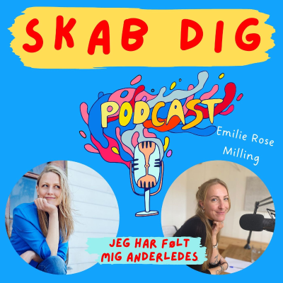 episode "Jeg har altid følt mig anderledes" Emilie Rose Milling artwork