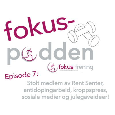 episode Episode 7: Antidoping, kroppspress og julegaveideer artwork