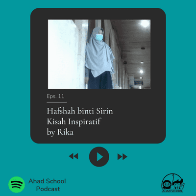 episode Eps.11 | Hafshah binti Sirin
Kisah Inspiratif 
by Rika artwork