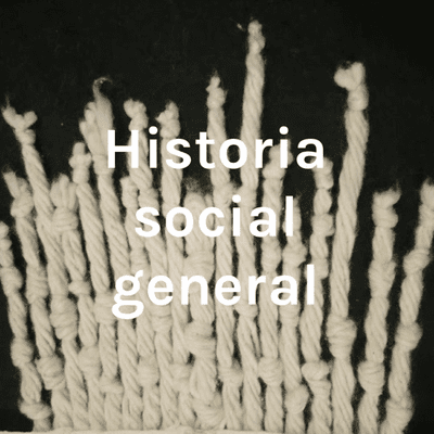 Historia social general