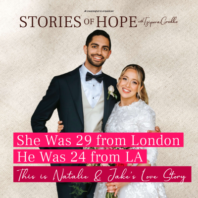 episode "I Never Thought I'd Get Married" | Natalie & Jake Reyhanian | Stories of Hope with Tzipora Grodko artwork
