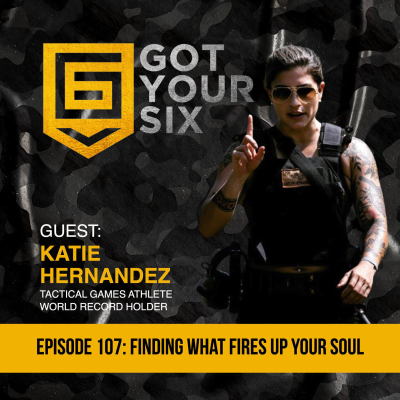 episode 107 Finding What Fires Up Your Soul and Building Your Network w/Katie Hernandez artwork
