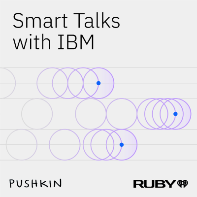 episode You Might Also Like: Smart Talks with IBM artwork