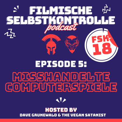 episode Episode 5: Misshandelte Computerspiele artwork