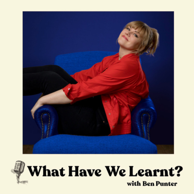 episode Claire Haus | What Have We Learnt? | 'Stand Up, Characters, Improv' artwork