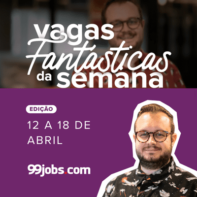 episode Vagas Fantásticas da Semana - 12 a 18 de Abril artwork