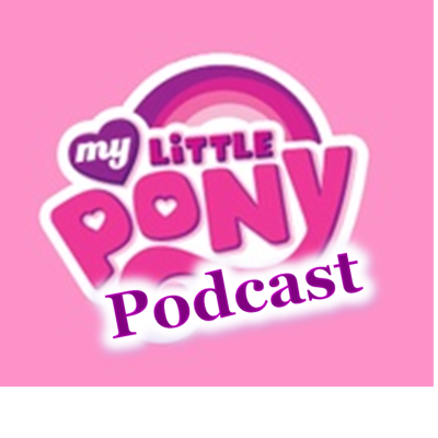 episode MLP Podcast 4: The Ticket Master artwork