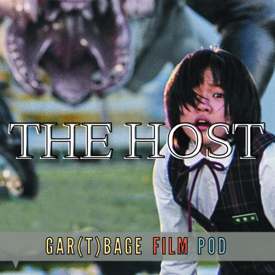 episode 126: The Host (2006) - Seoul Sewer Soup artwork