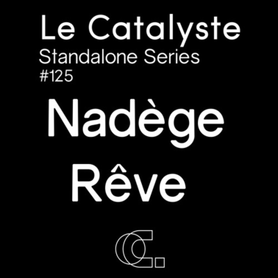 episode Standalone Series: Nadege Reve (Lyon/FR) - house-techno-electro artwork