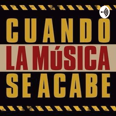 Cuando La Música se Acabe