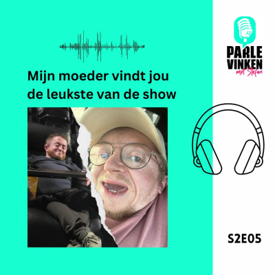 episode S2E05 - Mijn moeder vindt jou de leukste van de show artwork