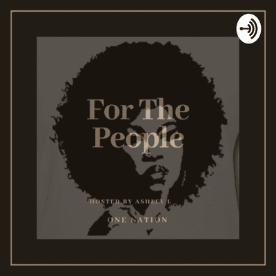 episode For the People podcast artwork