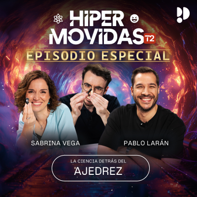 episode Episodio Especial: LOS NÚMEROS LOCOS DEL AJEDREZ con Sabrina Vega y Pablo Larán artwork