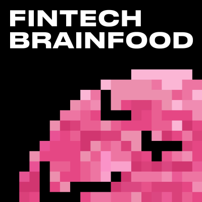 Fintech Brainfood