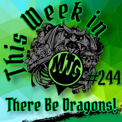 episode Episode 244: There Be Dragons! artwork