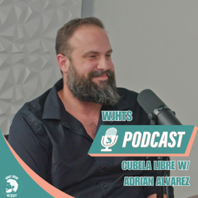 episode Cuban Revolution: Cubela Libre w/Adrian Alvarez - #38 artwork