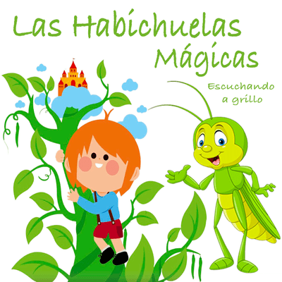 episode 10 Las Habichuelas Mágicas artwork