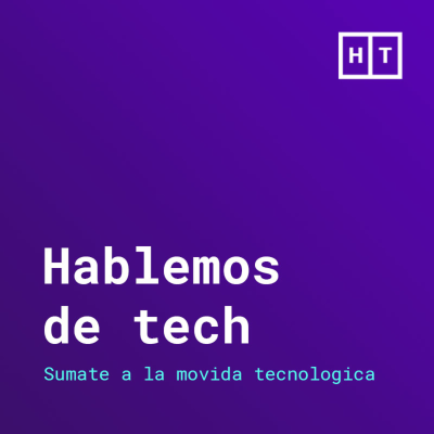 Hablemos de Tech