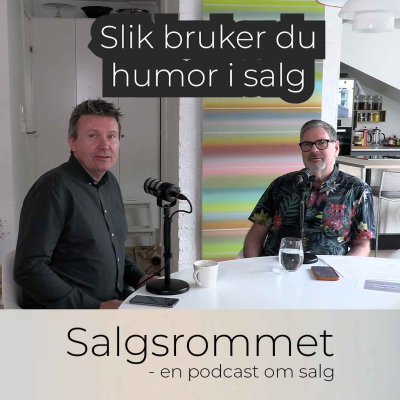 episode Slik bruker du humor i salg artwork